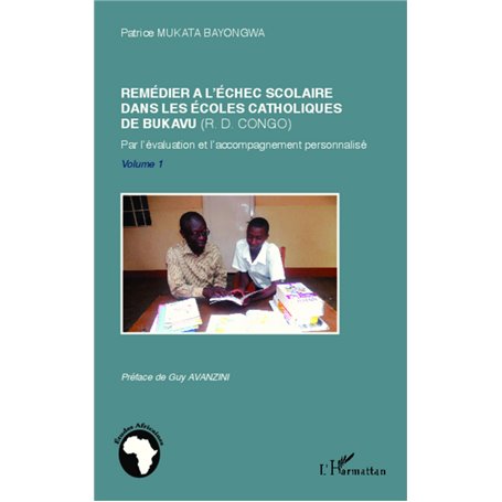 Remédier à l'échec scolaire dans les écoles catholiques de Bukavu (R. D. Congo)