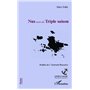 Nus suivi de Triple saison
