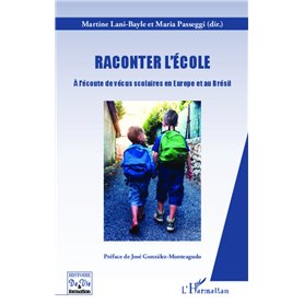 Raconter l'école