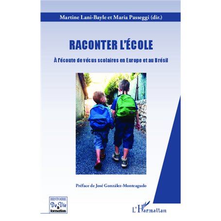 Raconter l'école