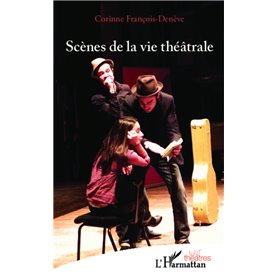 Scènes de la vie théâtrale