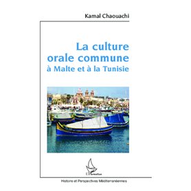La culture orale commune à Malte et à la Tunisie