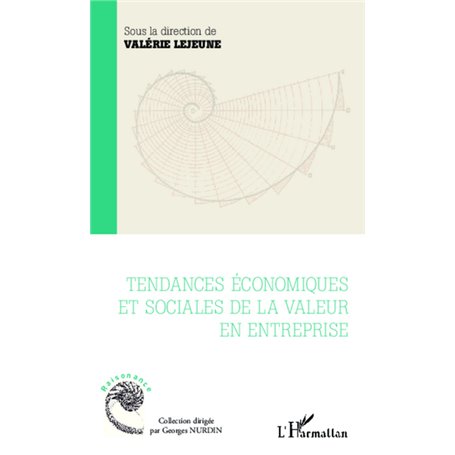 Tendances économiques et sociales de la valeur en entreprise