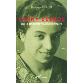 Fanny Beznos ou la passion révolutionnaire