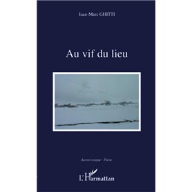 Au vif du lieu