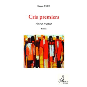 Cris premiers