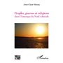 Peuples, guerres et religions dans l'Amérique du Nord coloniale