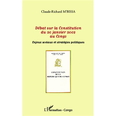 Débat sur la Constitution du 20 janvier 2002 au Congo