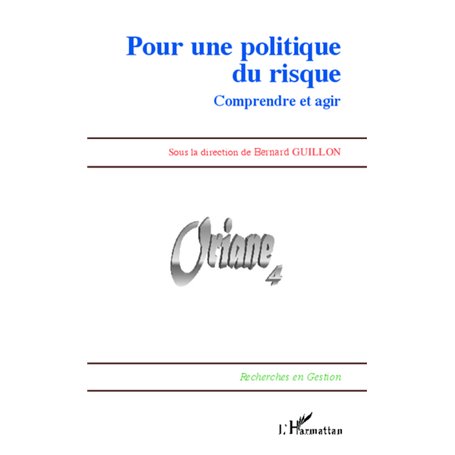 Pour une politique du risque