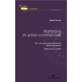 Marketing et action commerciale BTS-IUT, licence professionnelle en Afrique francophone