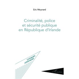 Criminalité, police et sécurité publique en République d'Irlande