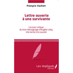 Lettre ouverte à une survivante