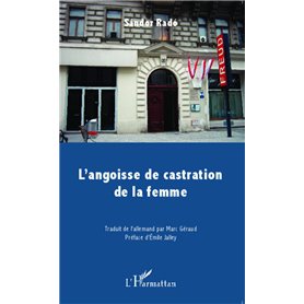 L'angoisse de castration de la femme