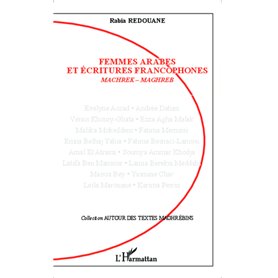 Femmes arabes et écritures francophones