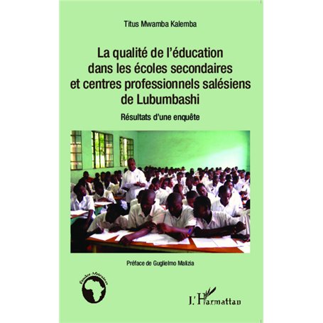 La qualité de l'éducation dans les écoles secondaires et centres professionnels salésiens de Lubumbashi