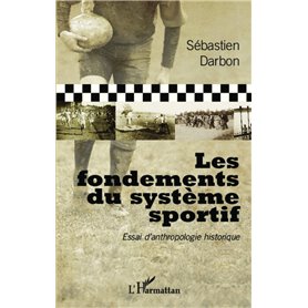 Les fondements du système sportif