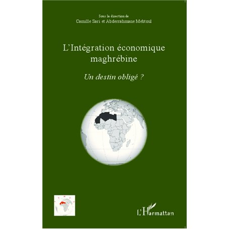 L'intégration économique maghrébine