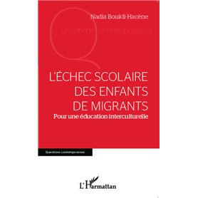 L'échec scolaire des enfants de migrants