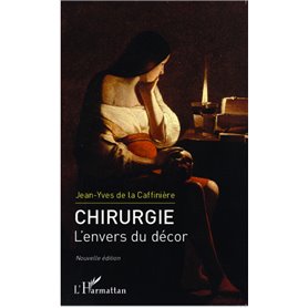 Chirurgie. L'envers du décor