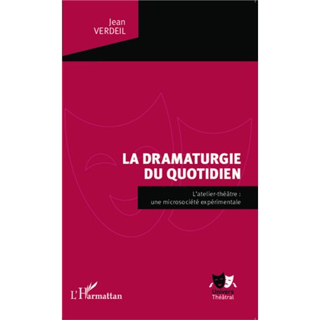 La dramaturgie du quotidien