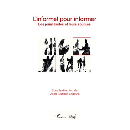 L'informel pour informer