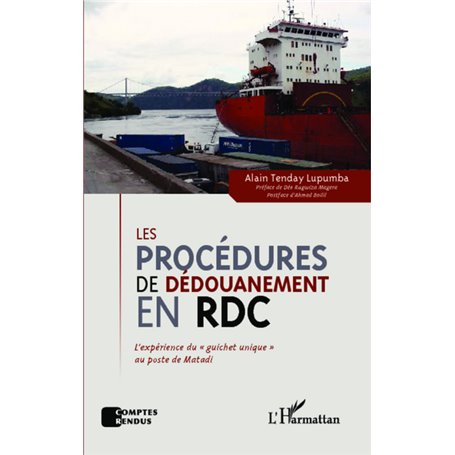 Les procédures de dédouanement en RDC