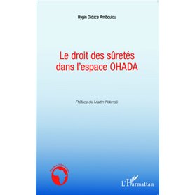 Le droit des sûretés dans l'espace OHADA