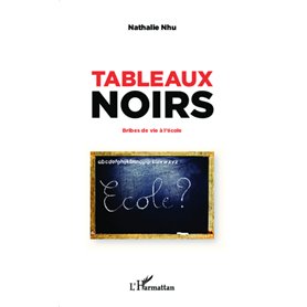 Tableaux noirs