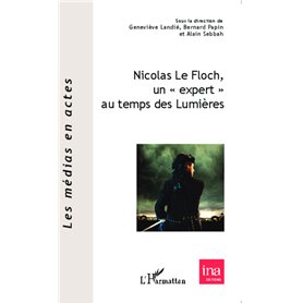 Nicolas Le Floch, un "expert" au temps des Lumières