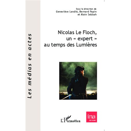 Nicolas Le Floch, un "expert" au temps des Lumières