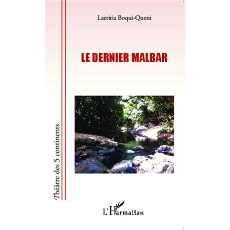 Le dernier malbar