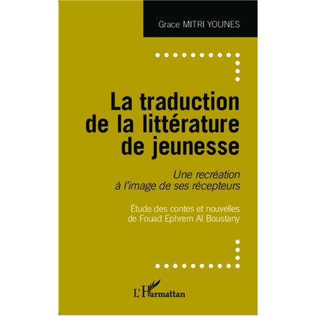 La traduction de la littérature de jeunesse