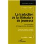 La traduction de la littérature de jeunesse