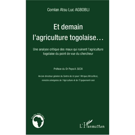 Et demain l'agriculture togolaise...