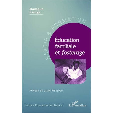 Éducation familiale et -em+fosterage-/em+