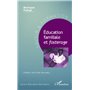 Éducation familiale et -em+fosterage-/em+