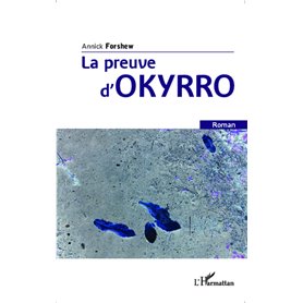 La preuve d'Okyrro