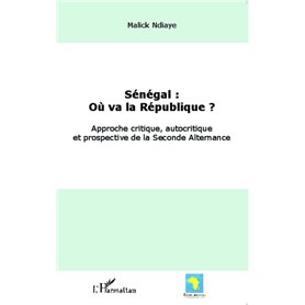 Sénégal : où va la République ?