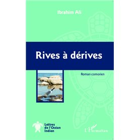 Rives à dérives