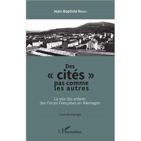 Des "cités" pas comme les autres