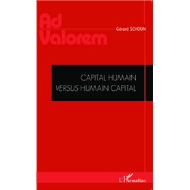 Capital humain versus humain capital