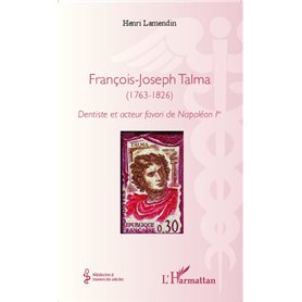François-Joseph Talma (1763 - 1826)