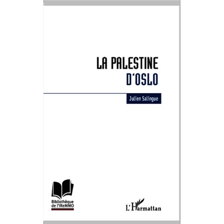 La Palestine d'Oslo