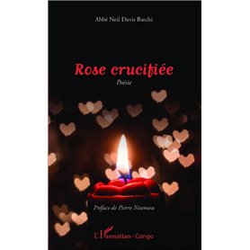 Rose crucifiée