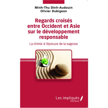 Regards croisés entre Occident et Asie sur le développement responsable