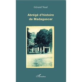 Abrégé d'histoire de Madagascar