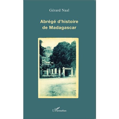 Abrégé d'histoire de Madagascar