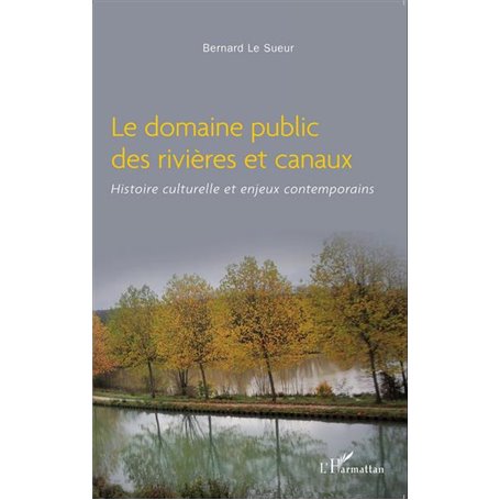 Le domaine public des rivières et canaux