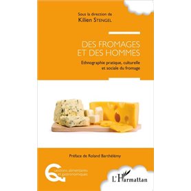 Des fromages et des hommes