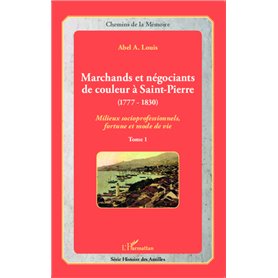 Marchands et négociants de couleur à Saint-Pierre (1777-1830)